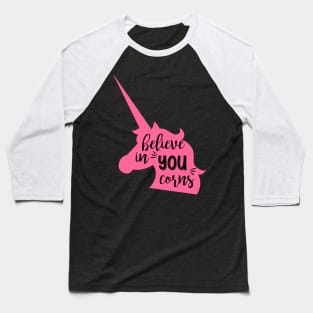 Pink Unicorn Motivation Quote Baseball T-Shirt